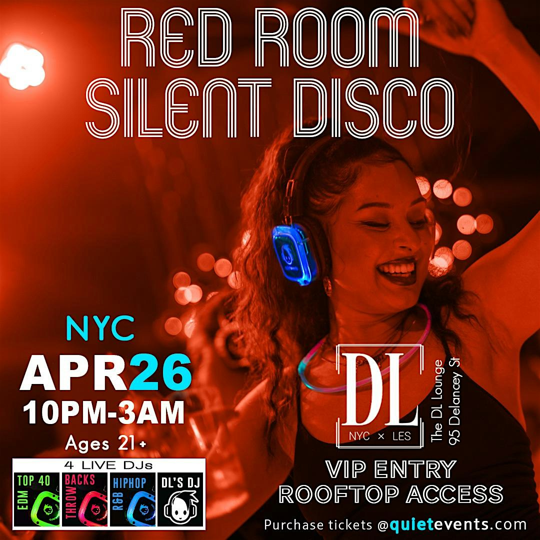 Red Room Silent Disco (2 Levels + 2 Vibes) VIP Entry & Rooftop Access I NYC