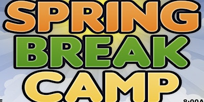 Spring Break Camp primary image