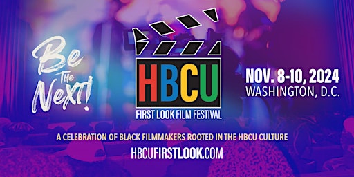Hauptbild für HBCU First LOOK Film Festival 2024