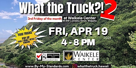 What the Truck?! at Waikele Center