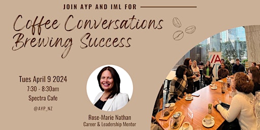 Hauptbild für AYP & IML Coffee Conversations Brewing Success | April