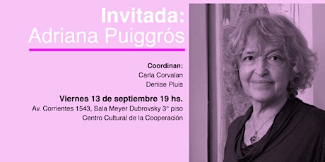 Imagen principal de Ciclo Narrativas CCC - Septiembre: Adriana Puiggrós