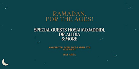 Ramadan, For the Ages- Bay Area!