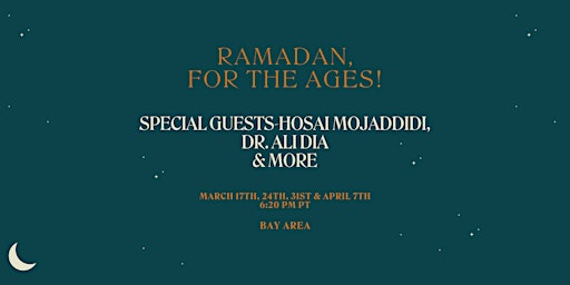 Imagem principal do evento Ramadan, For the Ages- Bay Area!