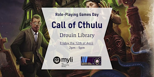 Image principale de Call of Cthulu (Role-Playing Games Day) @ Drouin Library
