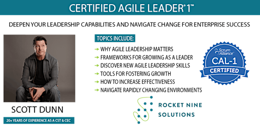 Scott Dunn|Online|Certified Agile Leader®|CAL-1™ |May 2nd - May 3rd primary image