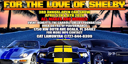 Imagen principal de 3rd Annual For The Love of Shelby