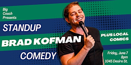 Big Couch Presents Brad Kofman Standup Comedy