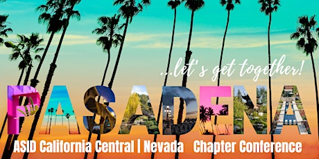 ASID California Central | Nevada   Chapter Conference