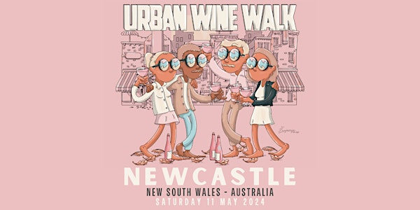 Urban Wine Walk // Newcastle (NSW)