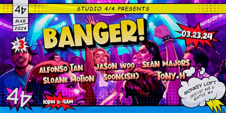 Studio 4/4 presents BANGER! primary image