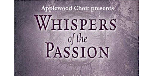 Whispers of the Passion - Good Friday Musical  primärbild