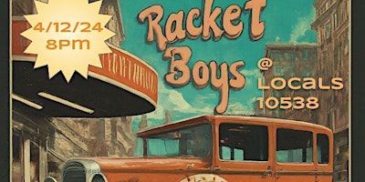 Imagem principal de Racket Boys, with special guests Ready or Not, Live at Locals 10538