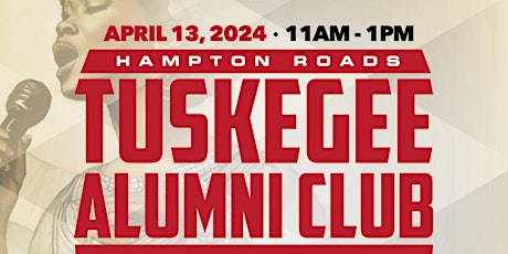 Hampton Roads Tuskegee Alumni Club Annual Scholarship Gospel Brunch