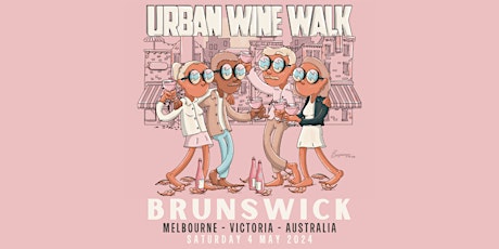 Urban Wine Walk // Brunswick (VIC)