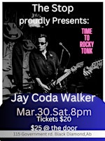 Primaire afbeelding van Live At The Stop - Saturday Night Blues with Jay Coda Walker