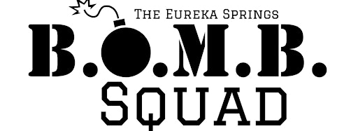 Collection image for Eureka Springs B.O.M.B. Squad Theater Troupe