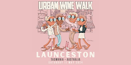 Urban Wine Walk // Launceston (TAS)