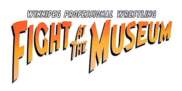 WPW FIGHT AT THE MUSEUM
