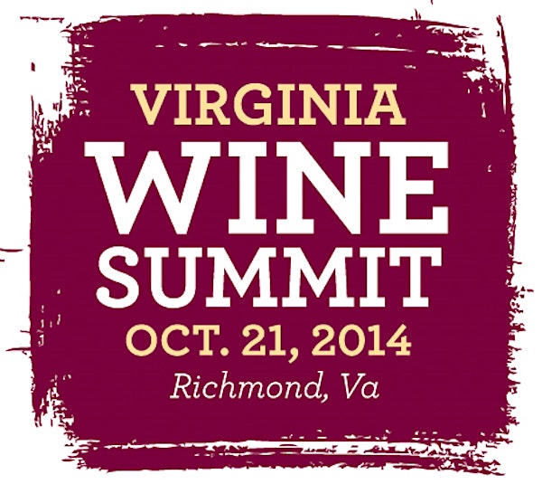 2014 Virginia Wine Summit   #VAWineSummit