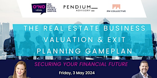 Imagem principal do evento The Real Estate Business  Valuation & Exit Planning Gameplan