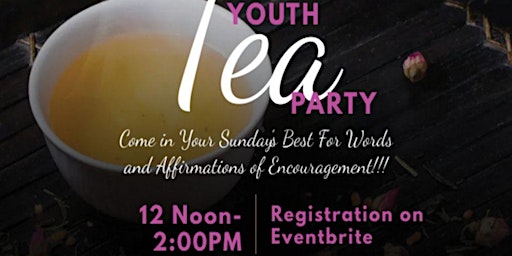 Youth Tea  Party #YouMatter primary image