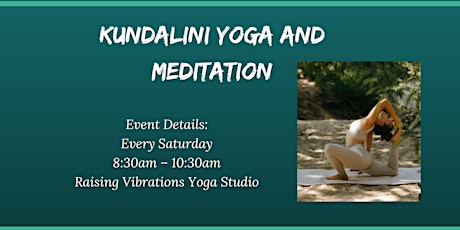 Kundalini Yoga and Meditation