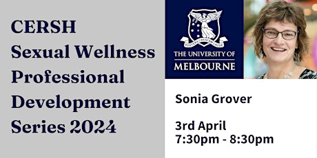 Sexual Wellness Professional Development Series with Sonia Grover