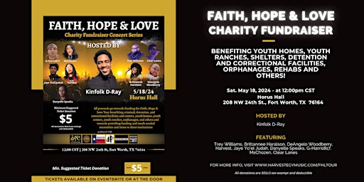 Immagine principale di Faith, Hope & Love Charity Fundraiser Concert - Fort Worth, TX 