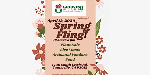 Imagem principal do evento Growing Works Spring Fling and Plant Sale