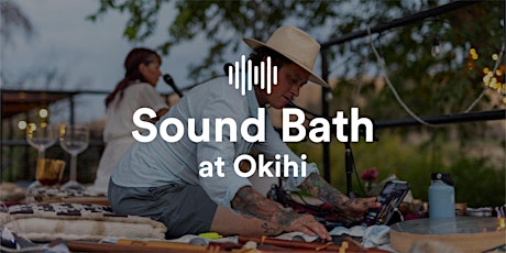 Sound Bath & Camping Under the Stars