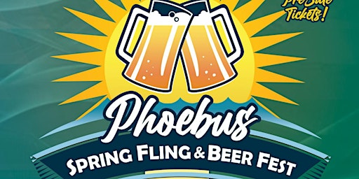 Immagine principale di 2024 Phoebus Spring Fling & Beer Fest 