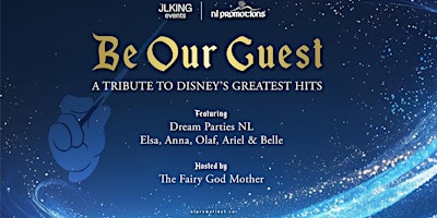 Imagen principal de Be Our Guest - A Tribute to Disney's Biggest Hits