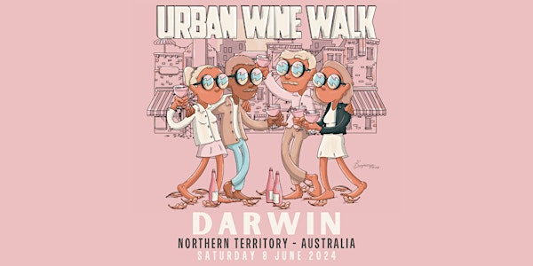 Urban Wine Walk // Darwin (NT)