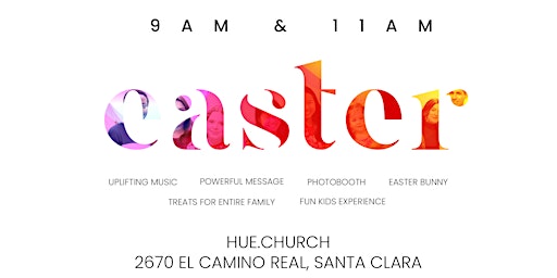 Easter At Hue | 9 AM | 11 AM primary image