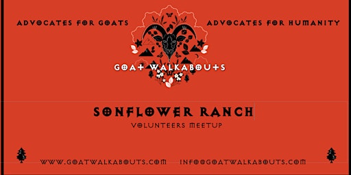 Primaire afbeelding van GOAT WALKABOUTS ADVOCACY MEETUP (SONFLOWER RANCH)