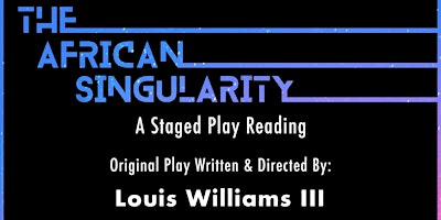 Imagem principal de "The African Singularity" Staged Play Reading