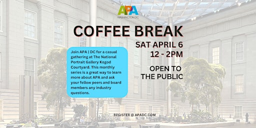 Immagine principale di APA | DC Coffee Break - April 2024! 