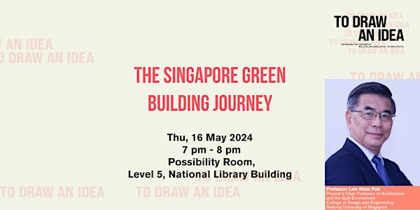 The Singapore Green Building Journey