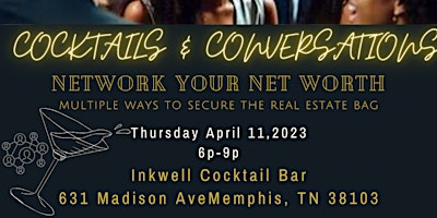 Hauptbild für Cocktails & Conversations: Network Your Networth