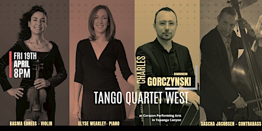 Image principale de Charles Gorczynski Tango Quartet West in Topanga Canyon
