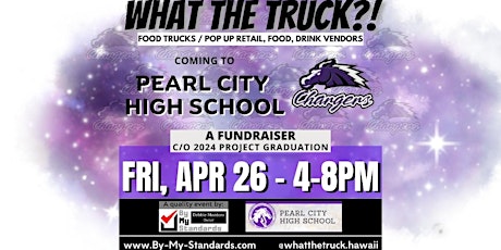 What the Truck?! at Pearl City High School