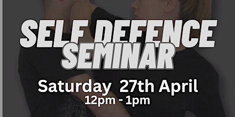 Self Defence Seminar