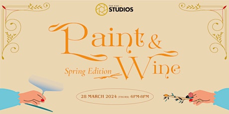 Paint & Wine: Spring Edition!