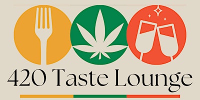 Imagen principal de 420 Taste Lounge