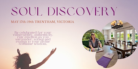The Soul Discovery Retreat - Letting go of old versions of yourself
