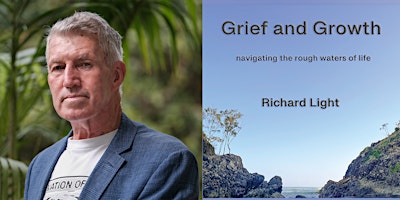 Imagem principal do evento Richard Light Book Launch - "Grief & Growth"