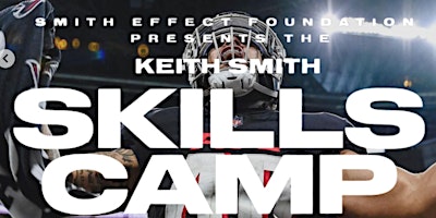 Primaire afbeelding van Keith Smith Skills Camp - Presented by The Smith Effect Foundation