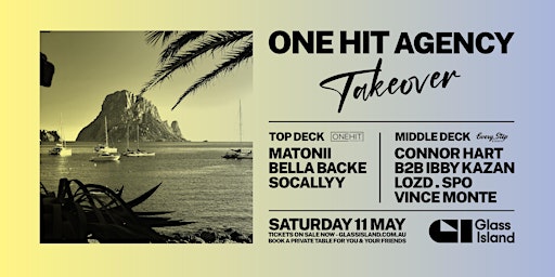 Imagem principal do evento Glass Island - One Hit Agency Takeover - Saturday 11th May