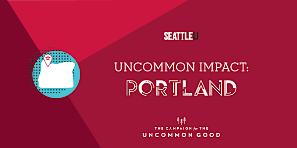 Uncommon Impact: Portland, OR